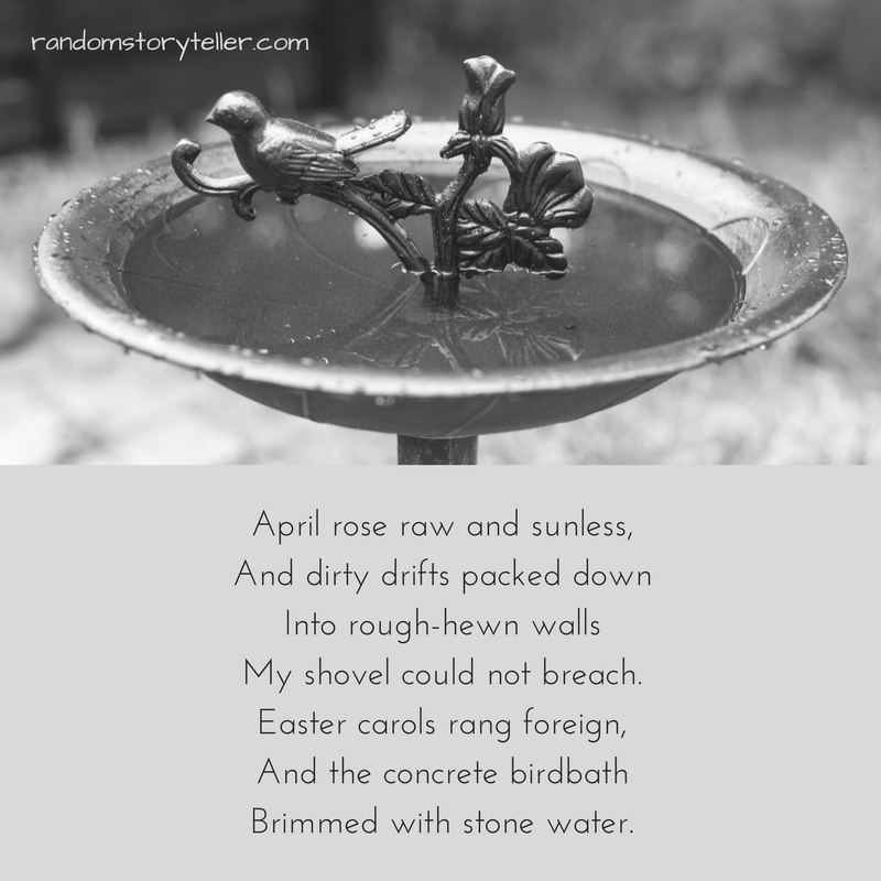 I Away (or Iowa dreams) poem excerpt by randomstoryteller chamrickwriter with image of birdbath in winter